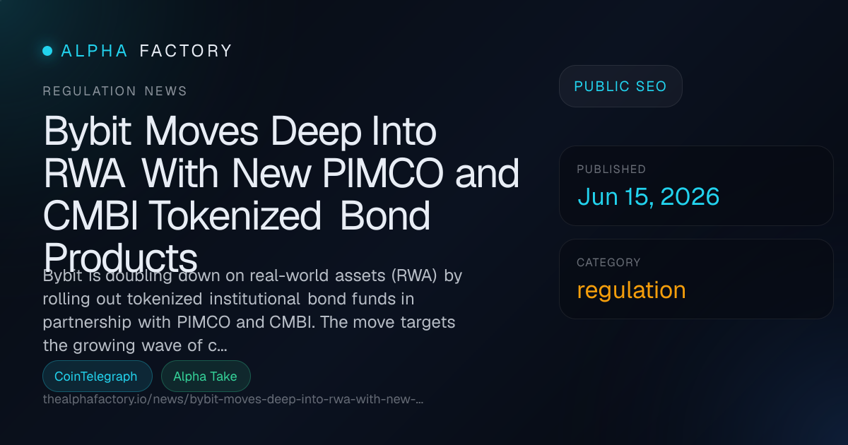 Bybit Moves Deep Into RWA With New PIMCO and CMBI Tokenized Bond ...