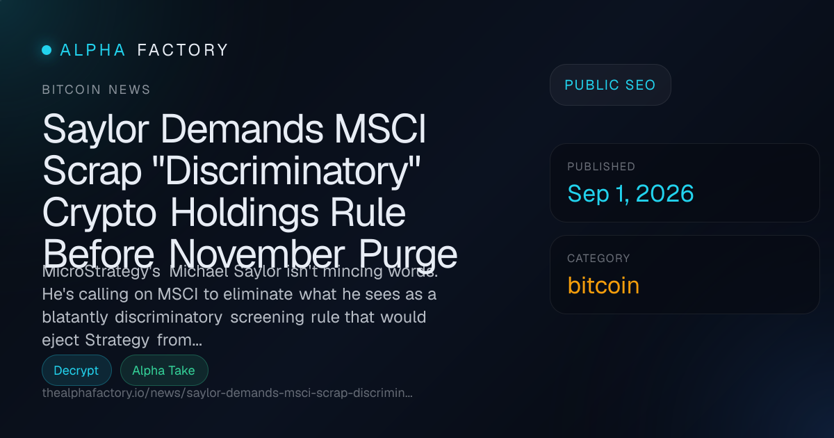 Saylor Demands MSCI Scrap 