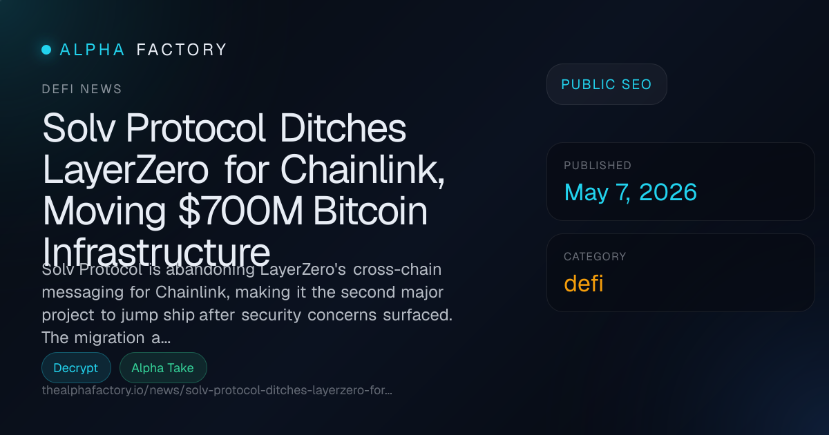 Solv Protocol Ditches LayerZero for Chainlink, Moving $700M Bitcoin ...
